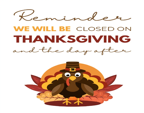 Thanksgiving Closure